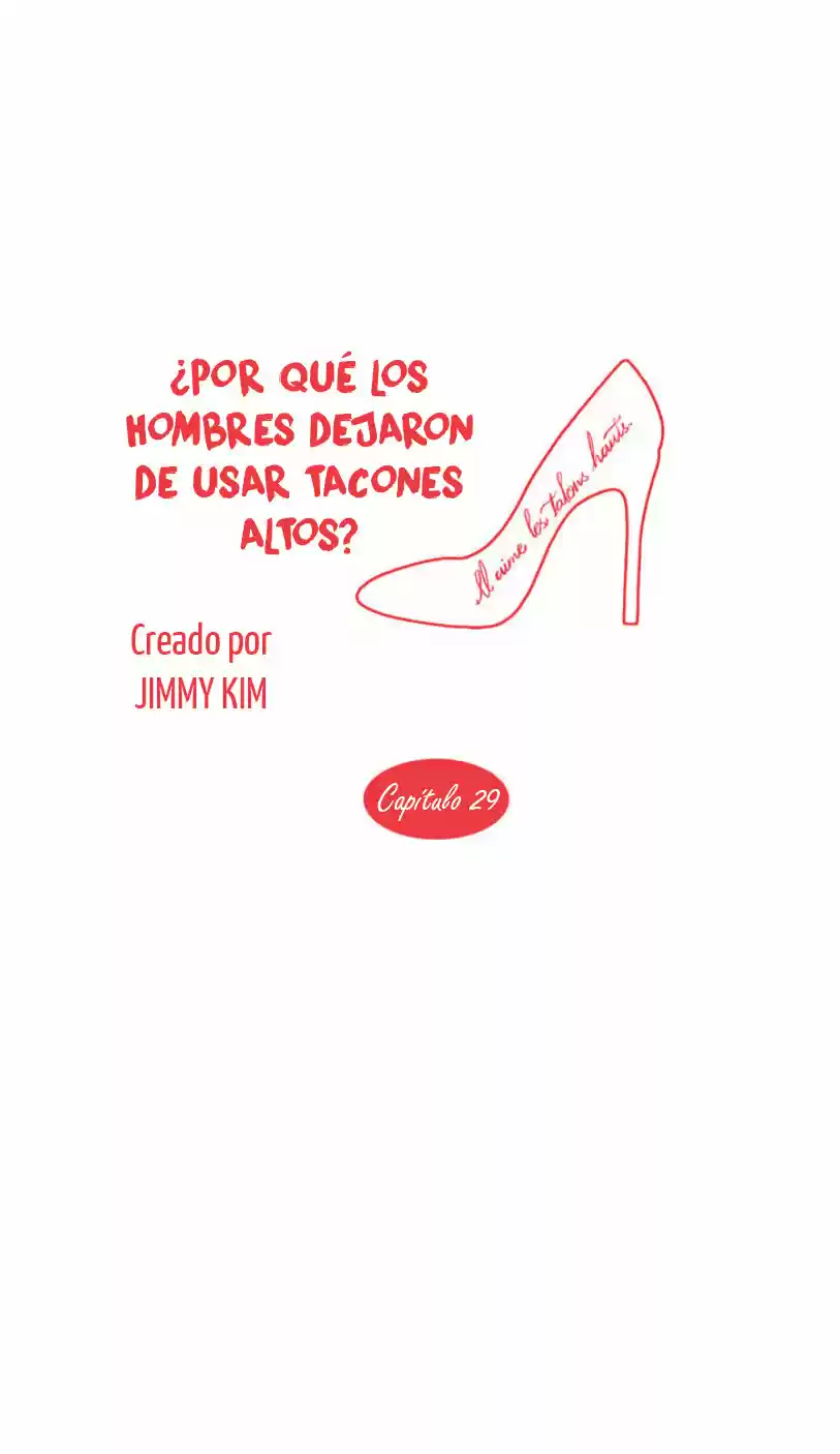 Por Qué Los Hombres Dejaron De Usar Tacones? - Capítulo 29 - Página 6 - LectorTMOo