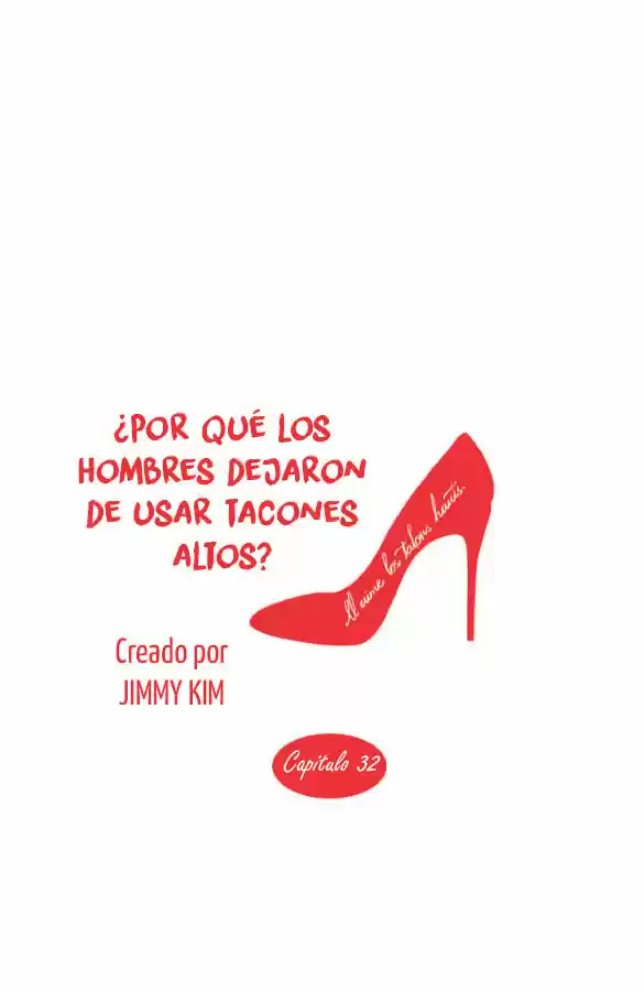 Por Qué Los Hombres Dejaron De Usar Tacones? - Capítulo 32 - Página 5 - LectorTMOo