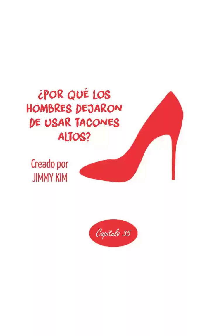 Por Qué Los Hombres Dejaron De Usar Tacones? - Capítulo 35 - Página 3 - LectorTMOo