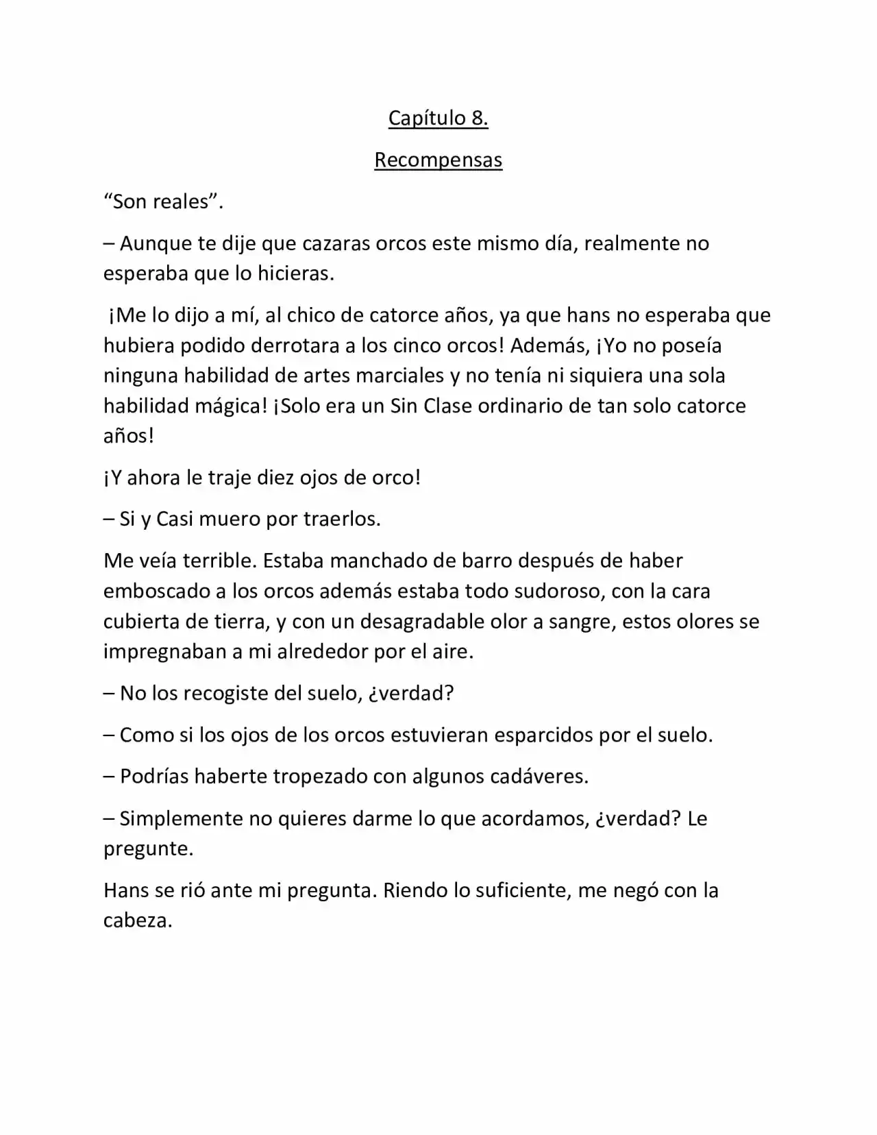 Possessing Nothing (Novela) - Capítulo 8 - Página 1 - LectorTMOo