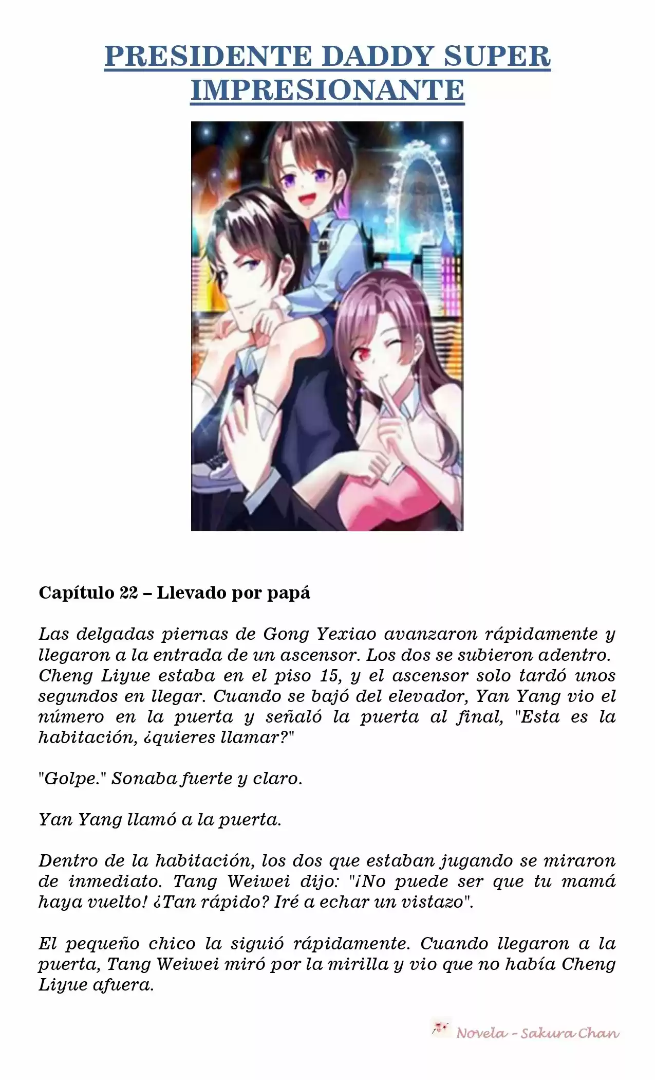 President Daddy Super Awesome (Novela) - Capítulo 22 - Página 1 - LectorTMOo