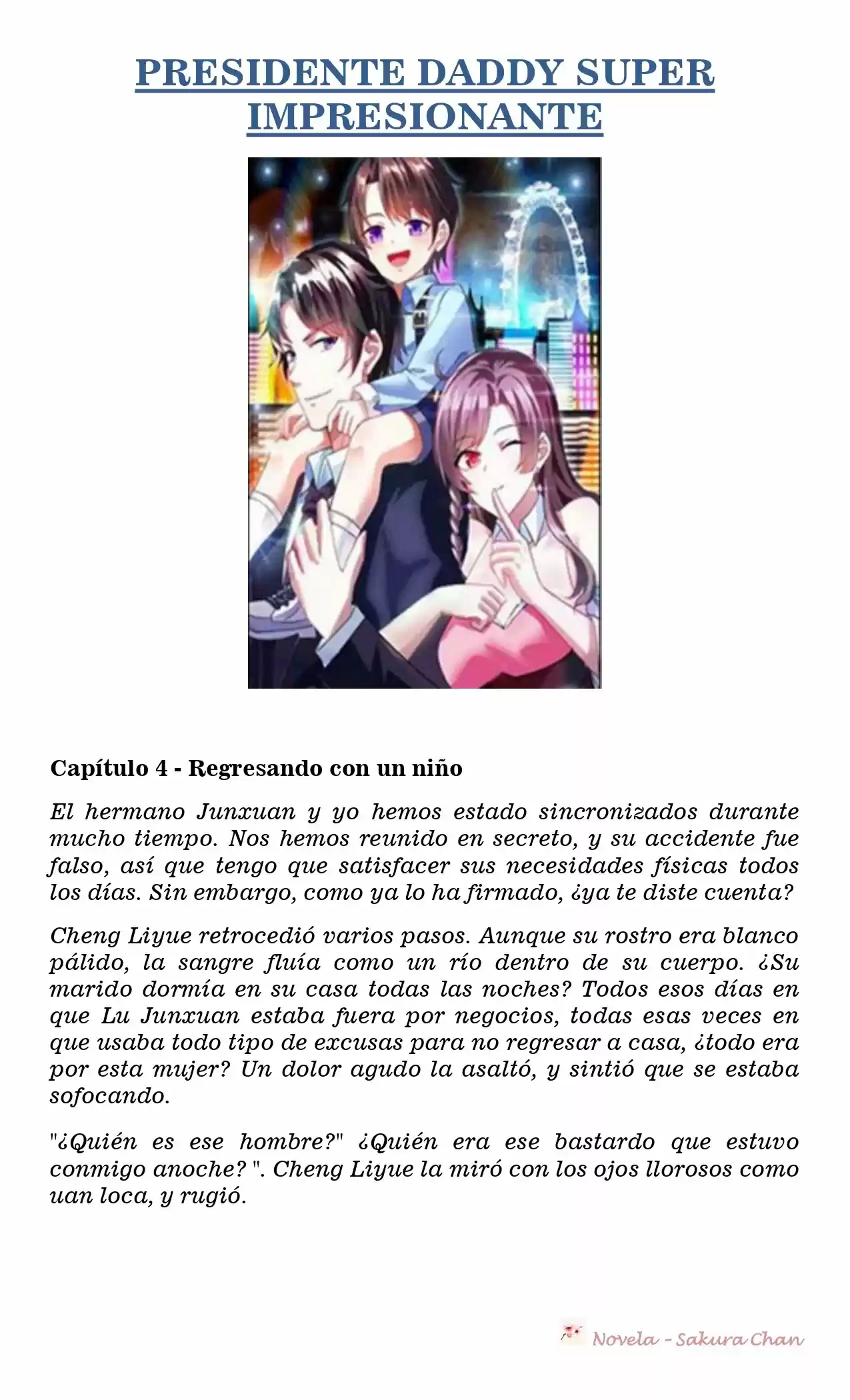 President Daddy Super Awesome (Novela) - Capítulo 4 - Página 1 - LectorTMOo
