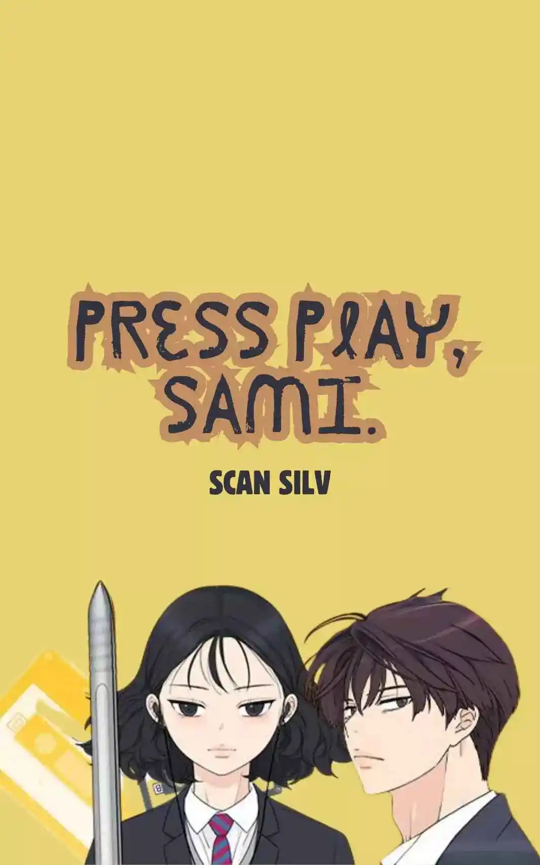 Press Play, Sami. - Capítulo 3 - Página 1 - LectorTMOo