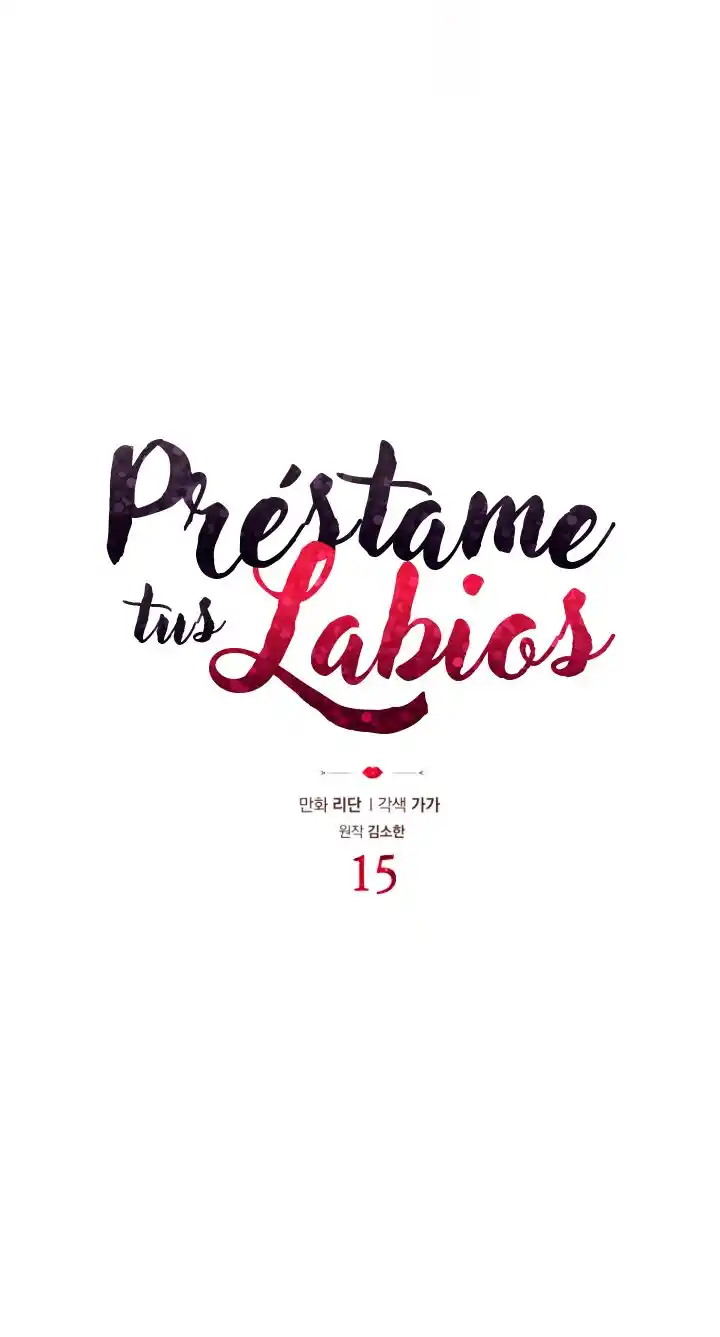 Prestame Tus Labios - Capítulo 15 - Página 7 - LectorTMOo