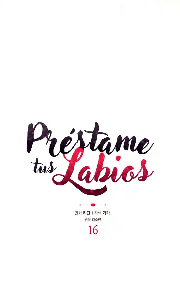 Prestame Tus Labios - Capítulo 16 - Página 6 - LectorTMOo