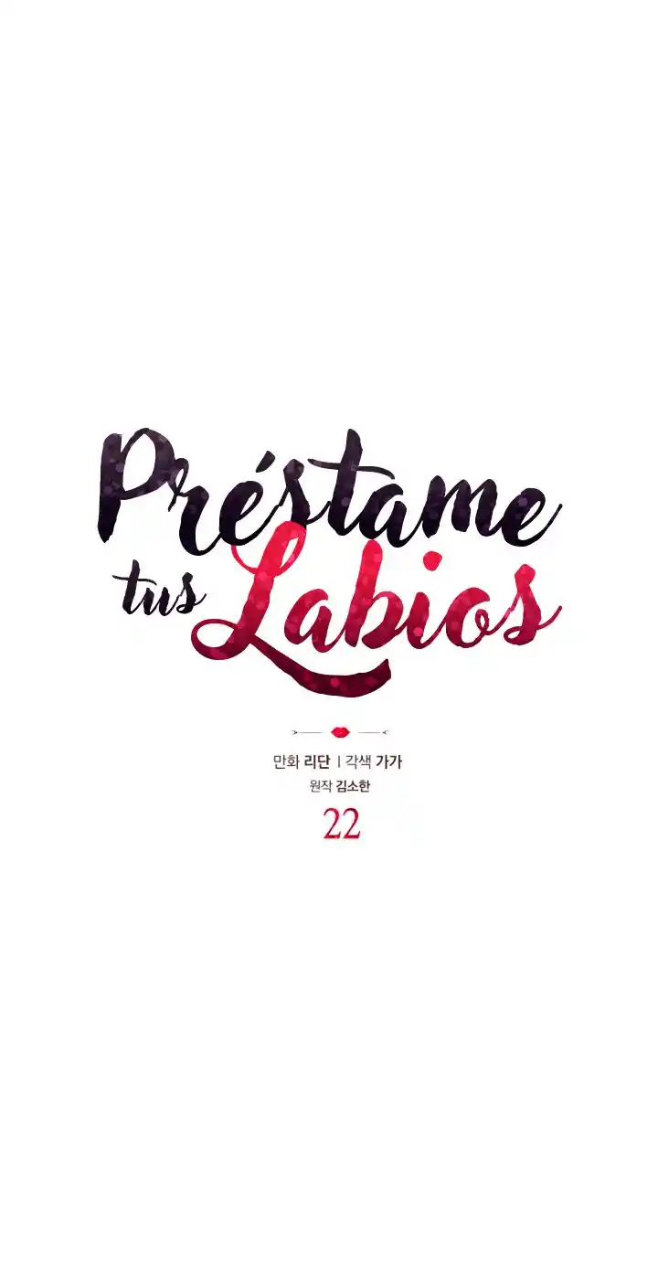 Prestame Tus Labios - Capítulo 22 - Página 6 - LectorTMOo