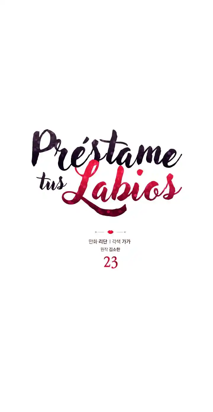 Prestame Tus Labios - Capítulo 23 - Página 8 - LectorTMOo