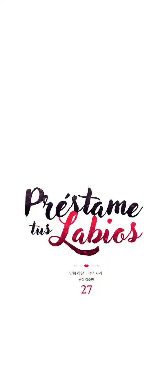 Prestame Tus Labios - Capítulo 27 - Página 9 - LectorTMOo