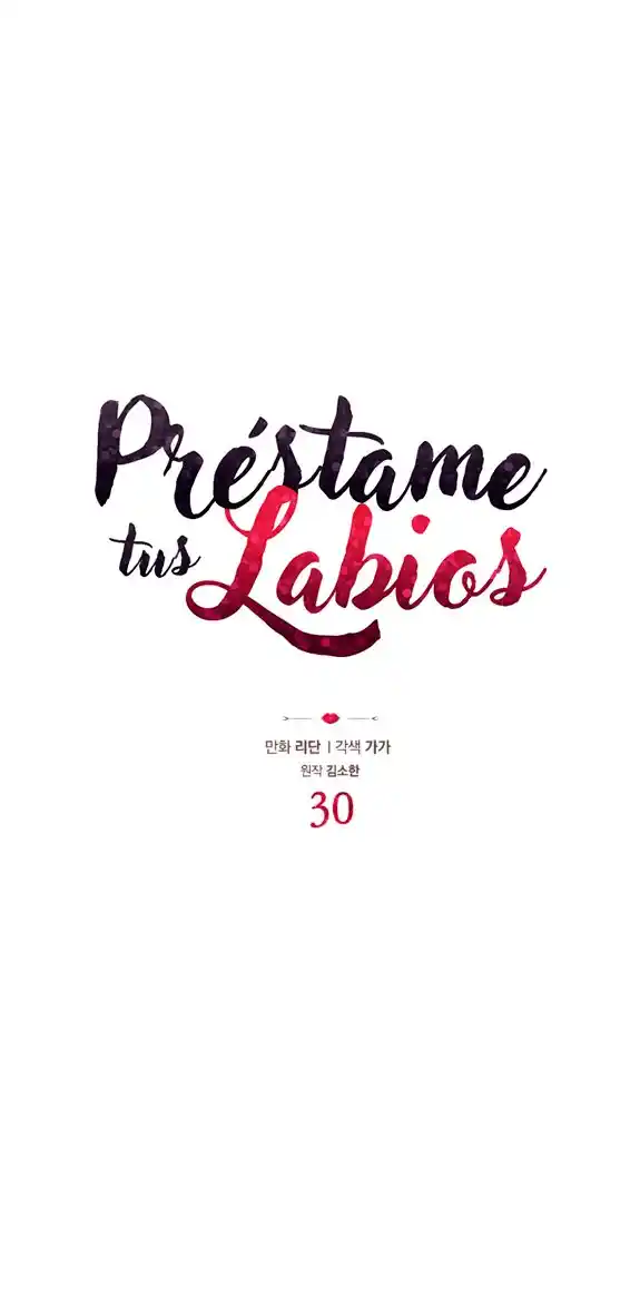 Prestame Tus Labios - Capítulo 30 - Página 15 - LectorTMOo