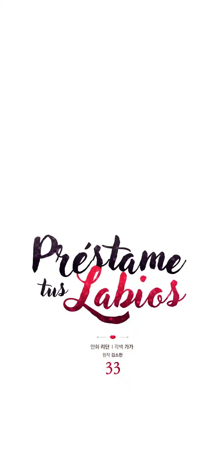 Prestame Tus Labios - Capítulo 33 - Página 10 - LectorTMOo