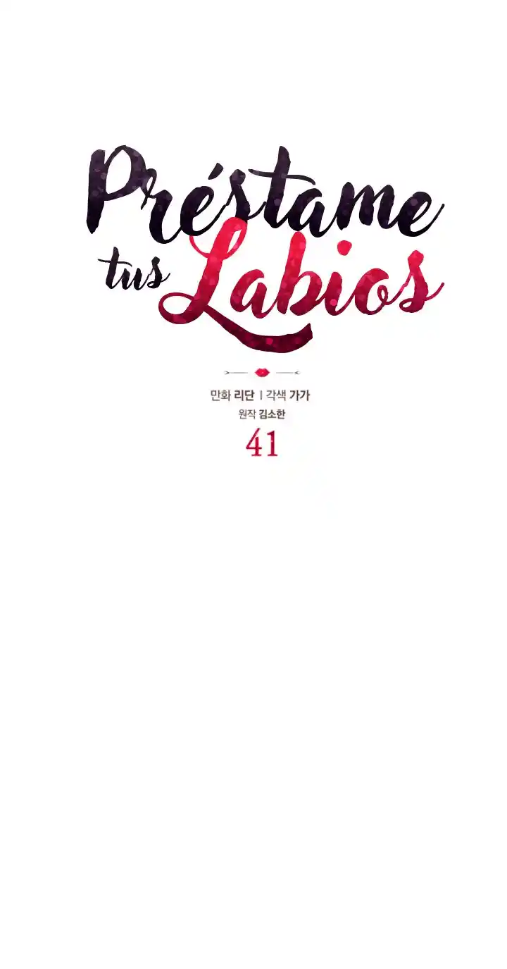 Prestame Tus Labios - Capítulo 41 - Página 10 - LectorTMOo