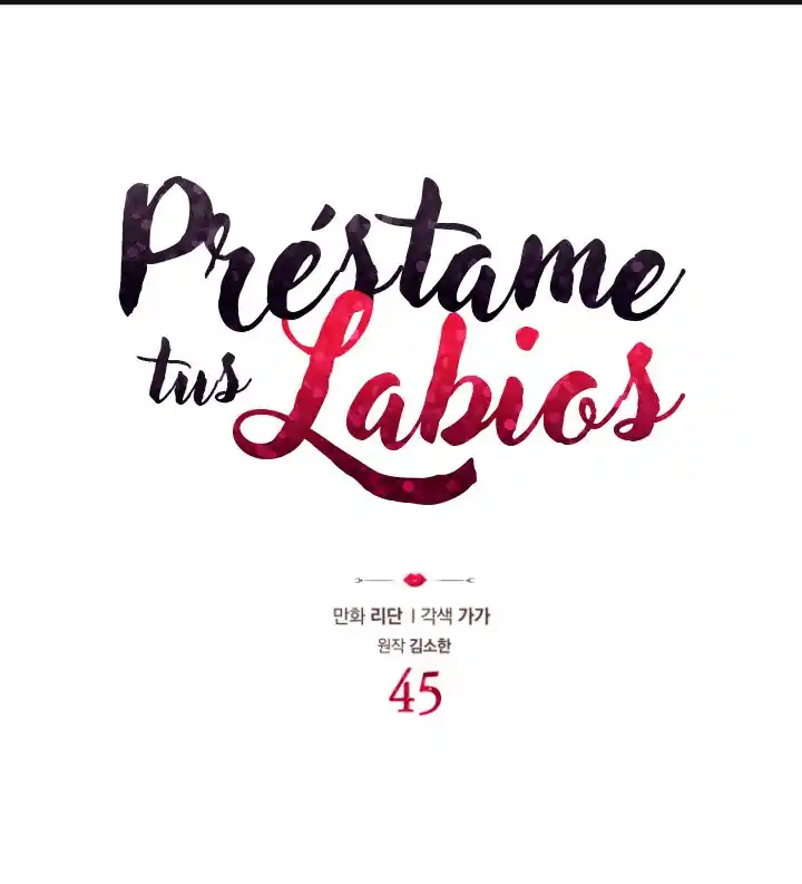 Prestame Tus Labios - Capítulo 45 - Página 5 - LectorTMOo