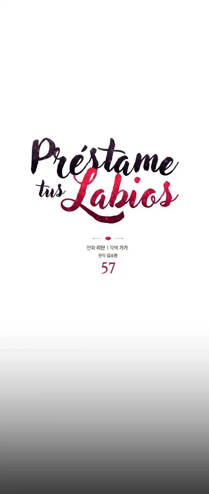 Prestame Tus Labios - Capítulo 57 - Página 5 - LectorTMOo