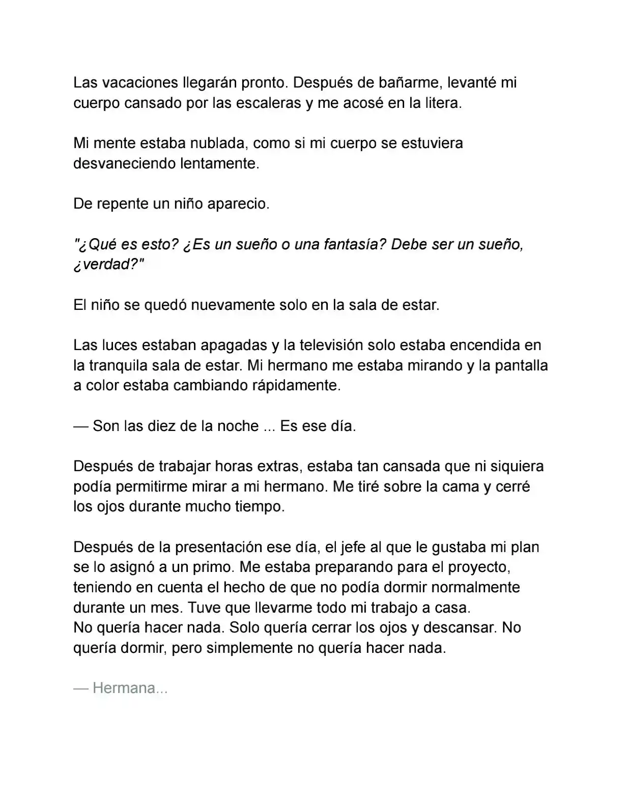 Primero Escondamos A Mi Hermano (Novela) - Capítulo 25 - Página 5 - LectorTMOo