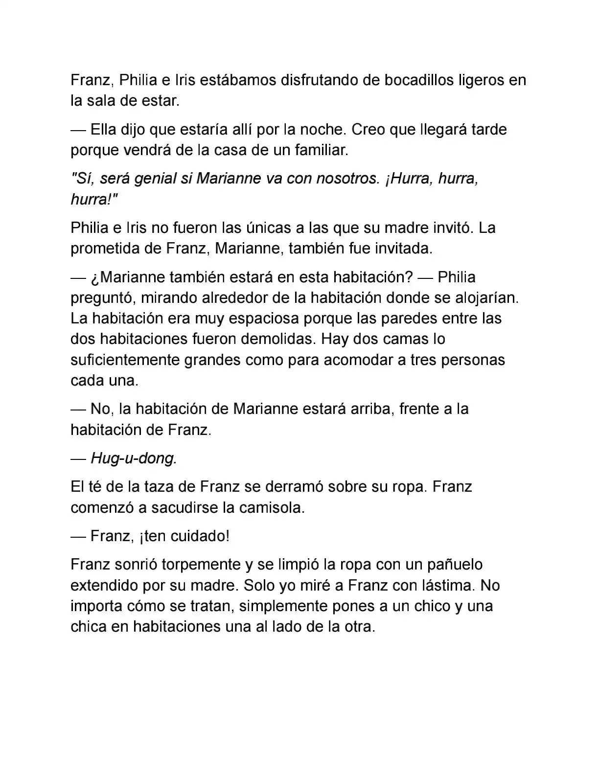 Primero Escondamos A Mi Hermano (Novela) - Capítulo 33 - Página 6 - LectorTMOo