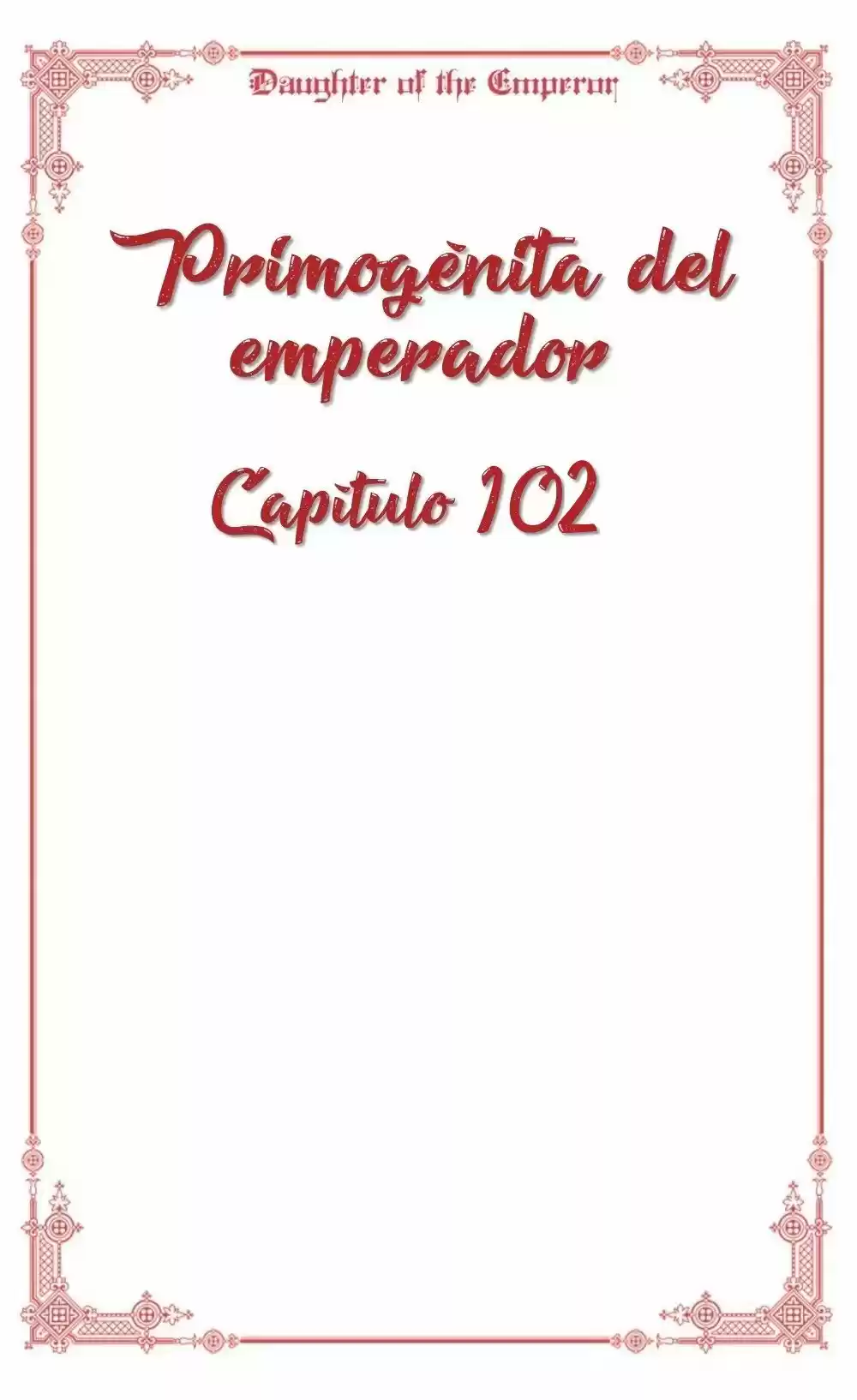 Primogénita Del Emperador - Capítulo 102 - Página 5 - LectorTMOo