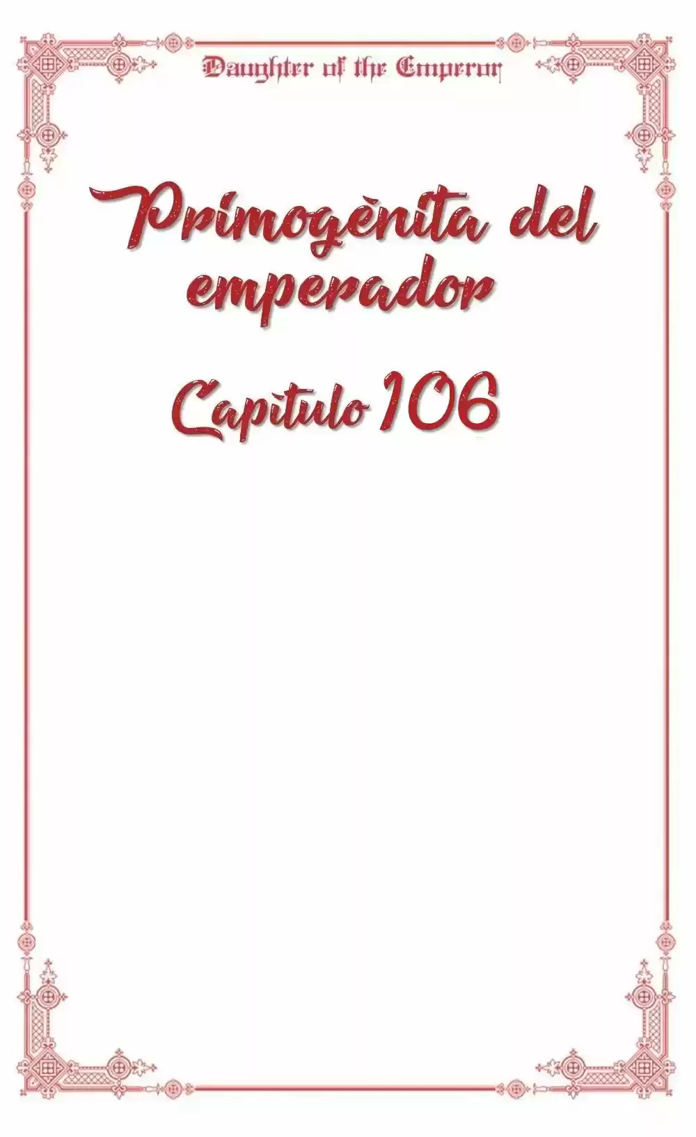 Primogénita Del Emperador - Capítulo 106 - Página 9 - LectorTMOo