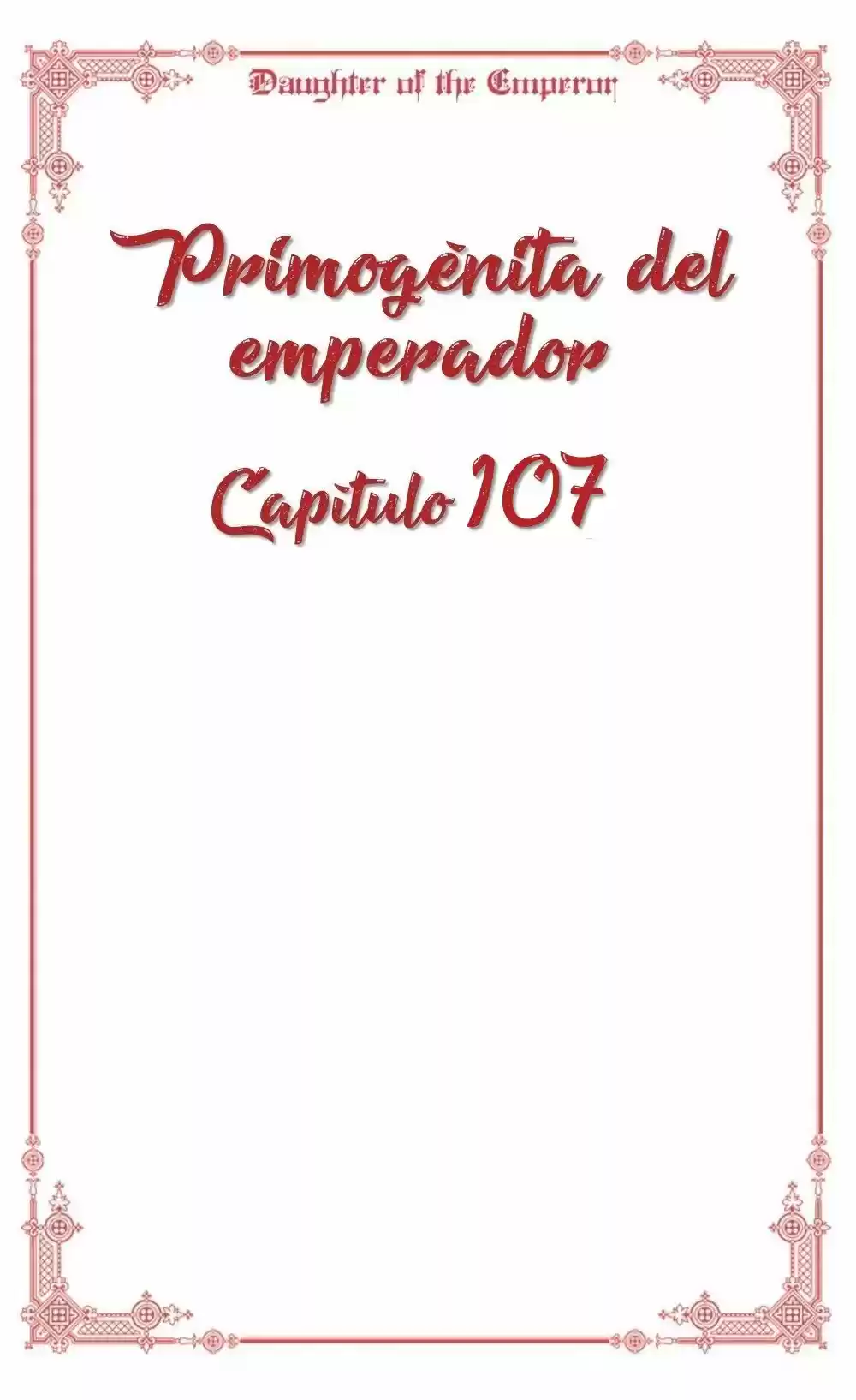 Primogénita Del Emperador - Capítulo 107 - Página 10 - LectorTMOo