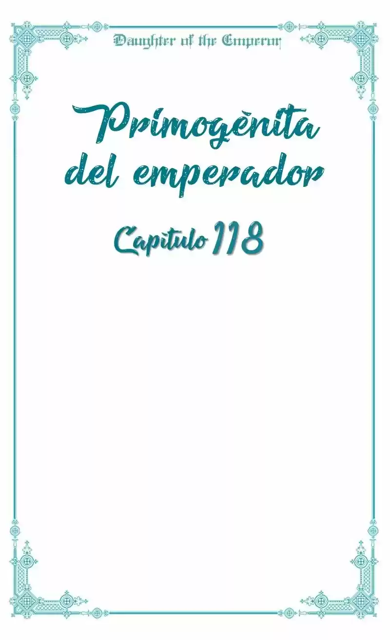 Primogénita Del Emperador - Capítulo 118 - Página 12 - LectorTMOo
