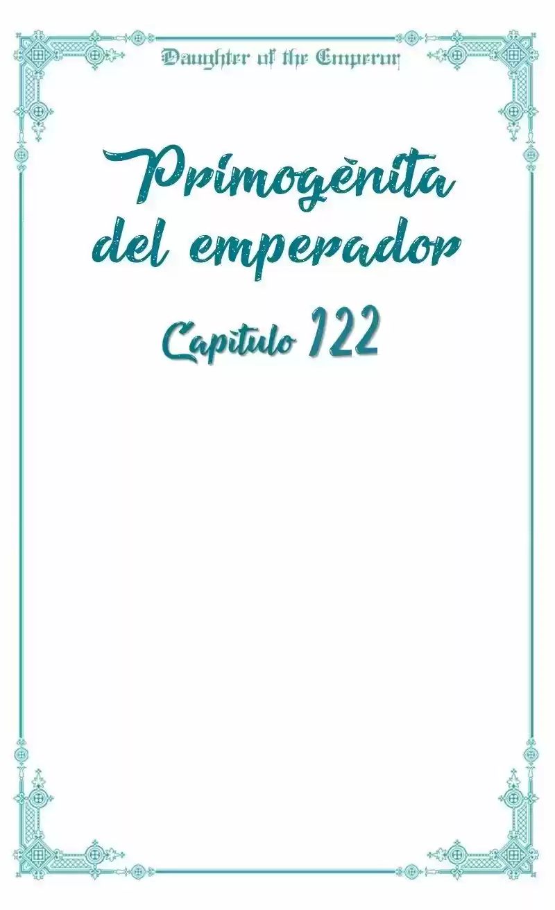 Primogénita Del Emperador - Capítulo 122 - Página 6 - LectorTMOo