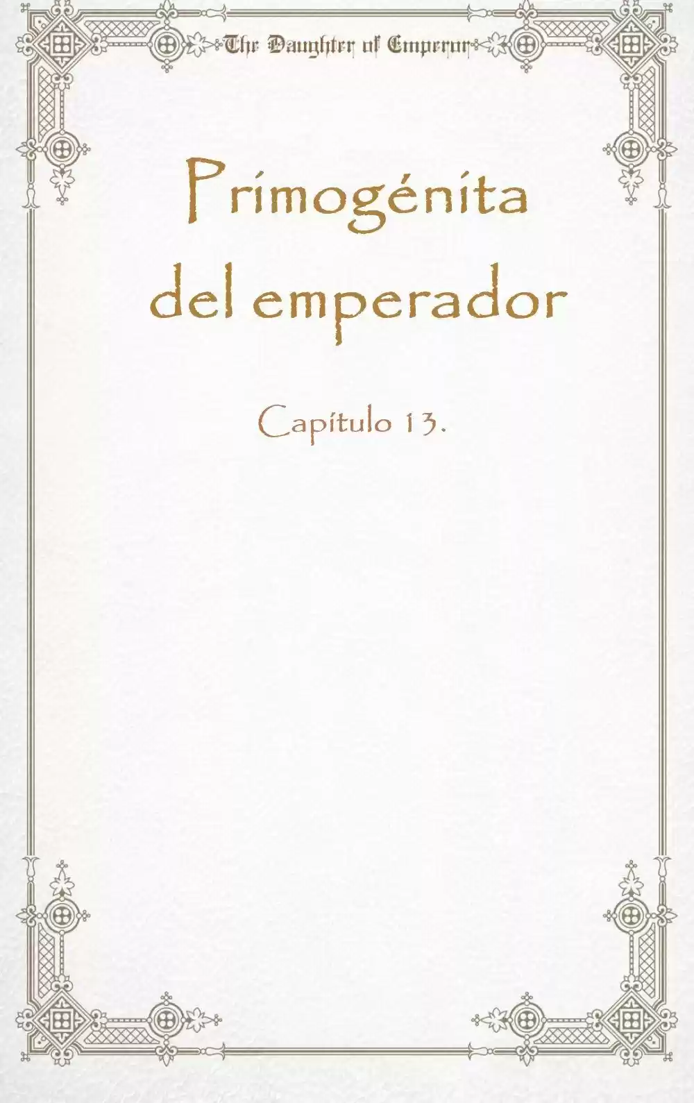 Primogénita Del Emperador - Capítulo 13 - Página 2 - LectorTMOo