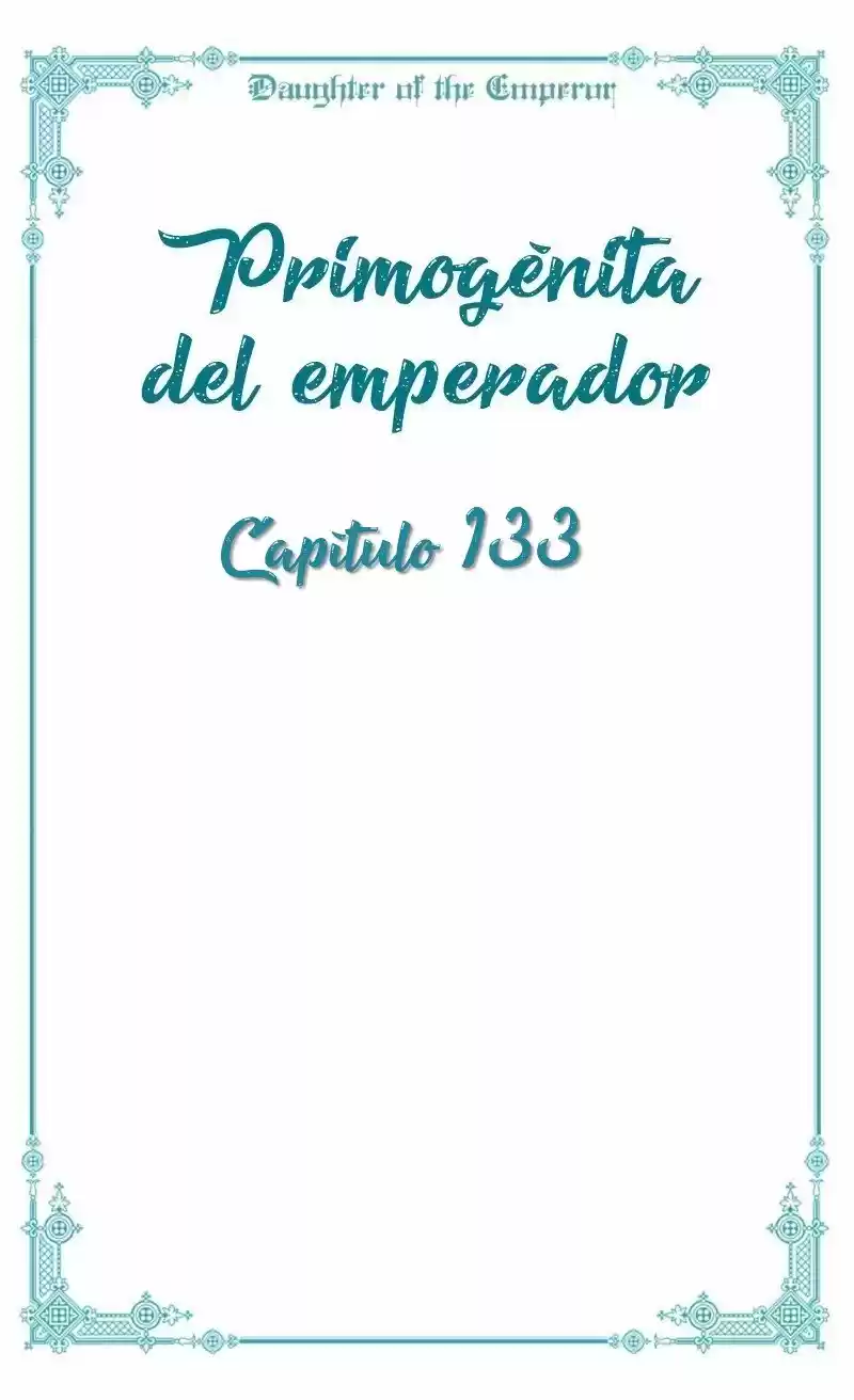 Primogénita Del Emperador - Capítulo 133 - Página 13 - LectorTMOo