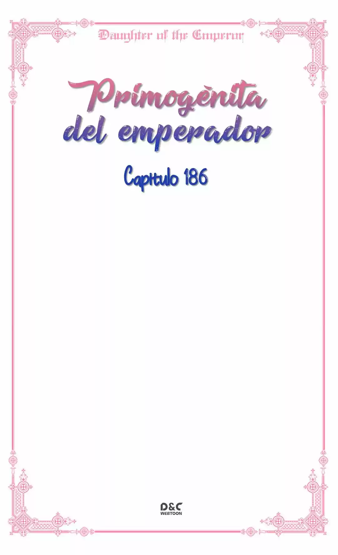 Primogénita Del Emperador - Capítulo 186 - Página 9 - LectorTMOo