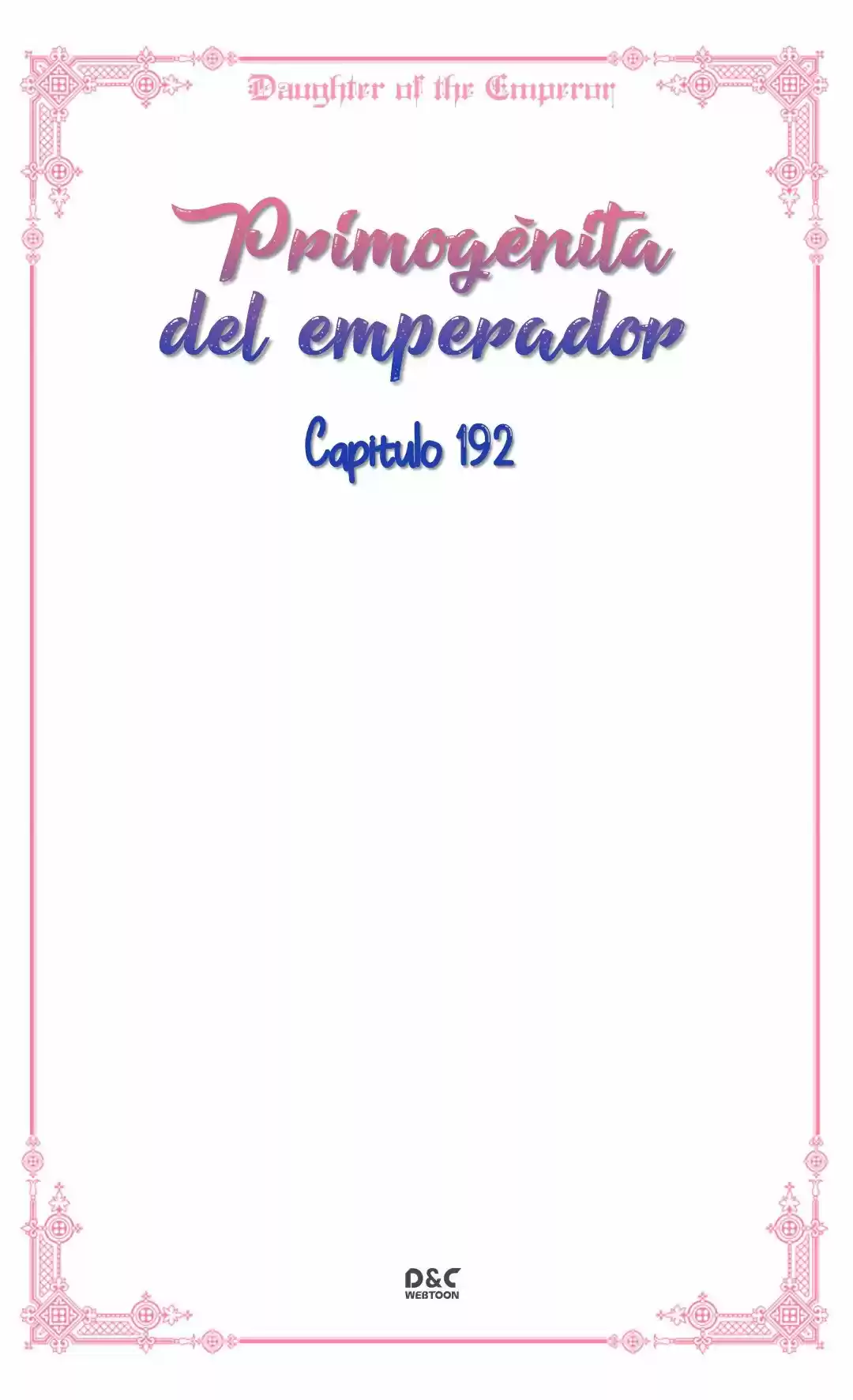 Primogénita Del Emperador - Capítulo 192 - Página 10 - LectorTMOo