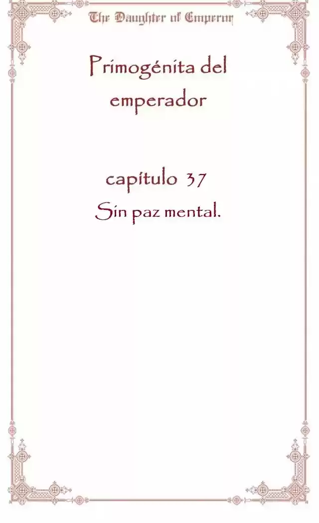 Primogénita Del Emperador - Capítulo 37 - Página 5 - LectorTMOo