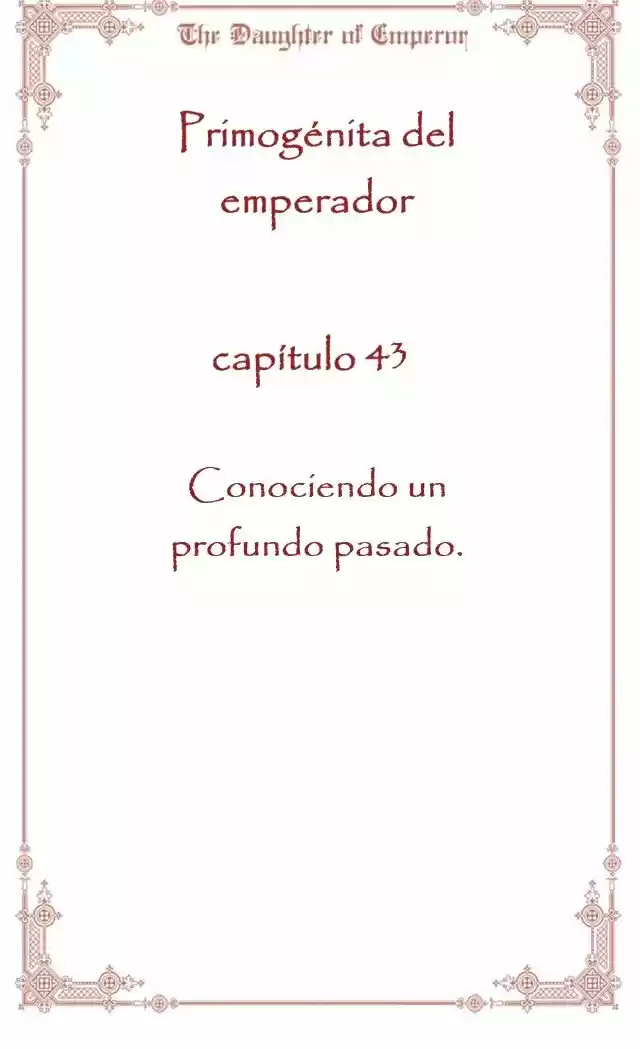 Primogénita Del Emperador - Capítulo 43 - Página 4 - LectorTMOo