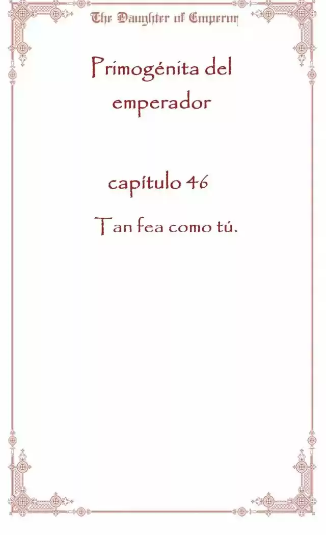 Primogénita Del Emperador - Capítulo 46 - Página 5 - LectorTMOo