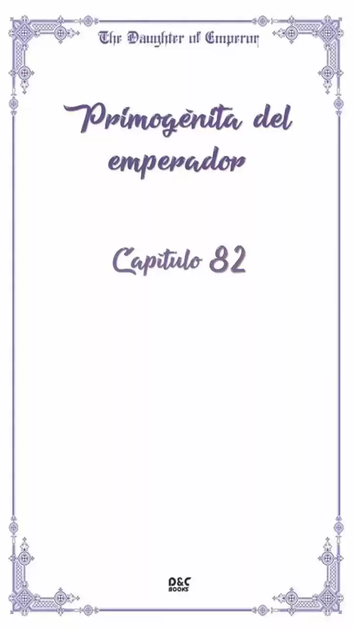Primogénita Del Emperador - Capítulo 82 - Página 5 - LectorTMOo