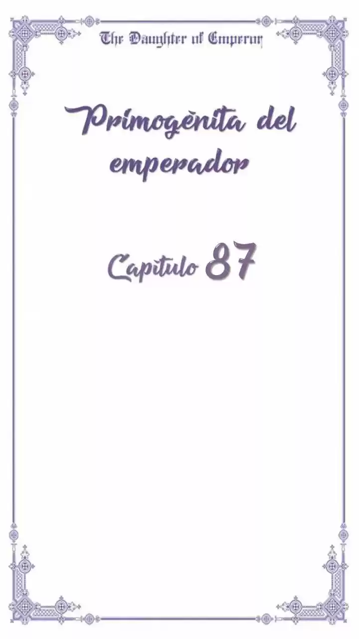 Primogénita Del Emperador - Capítulo 87 - Página 5 - LectorTMOo