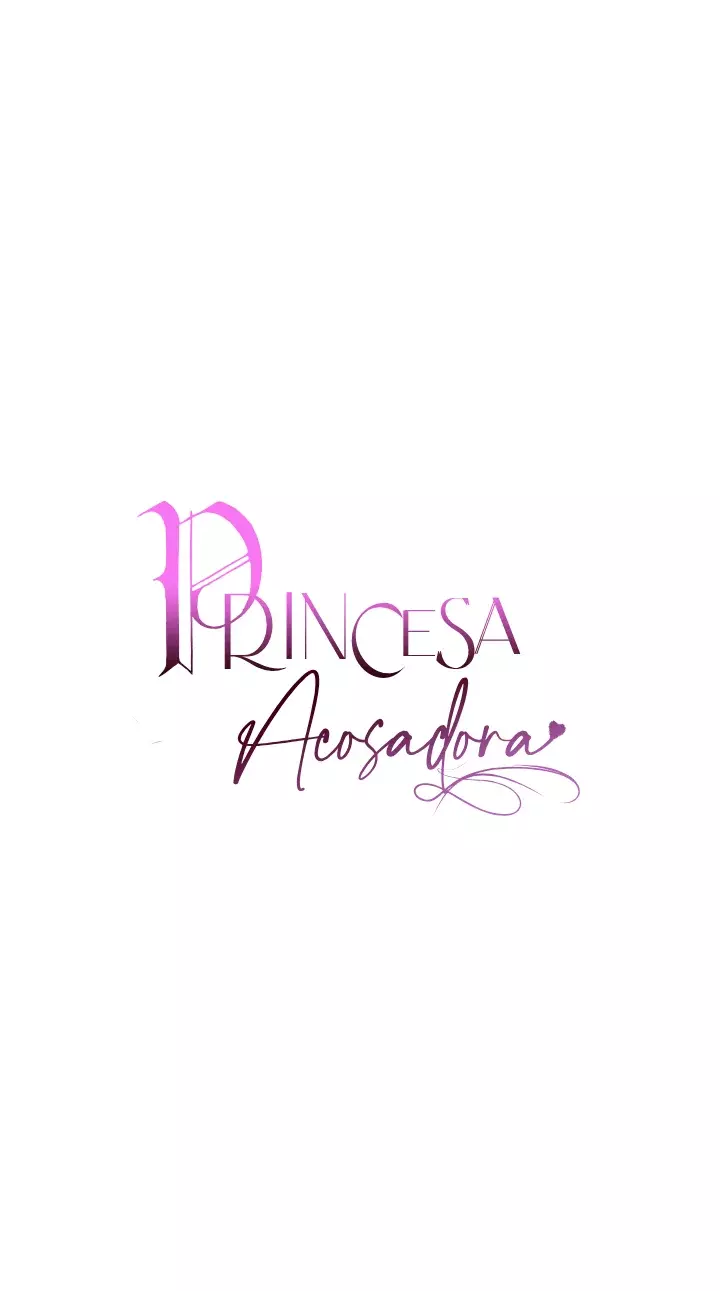 PRINCESA ACOSADORA - Capítulo 15 - Página 20 - LectorTMOo