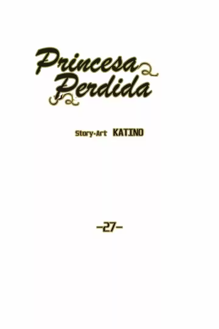 PRINCESA PERDIDA. - Capítulo 27 - Página 4 - LectorTMOo