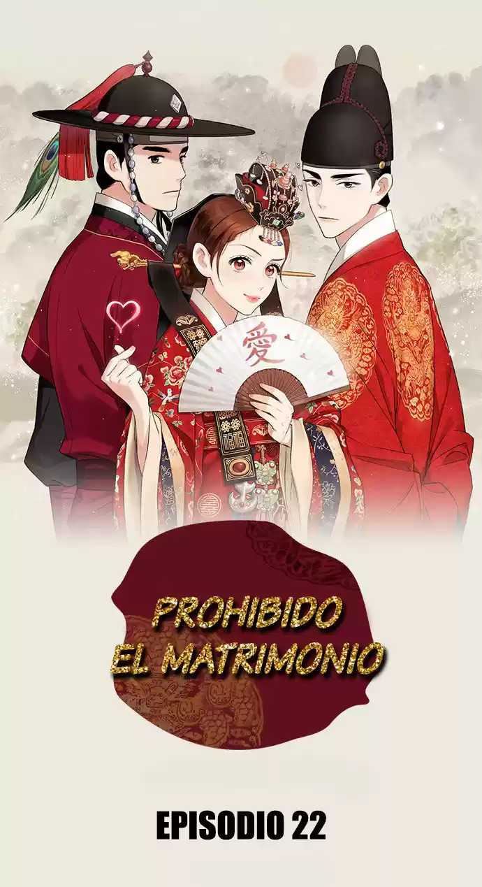 PROHIBIDO EL MATRIMONIO - Capítulo 22 - Página 6 - LectorTMOo