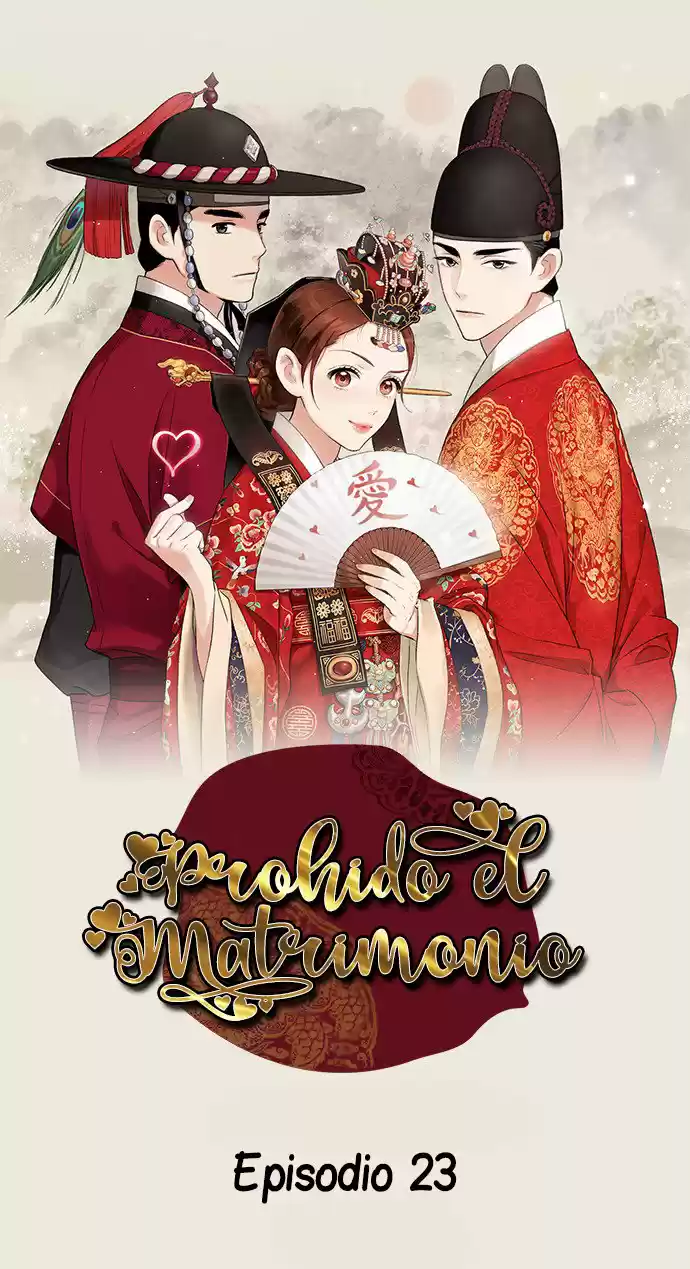 PROHIBIDO EL MATRIMONIO - Capítulo 23 - Página 6 - LectorTMOo