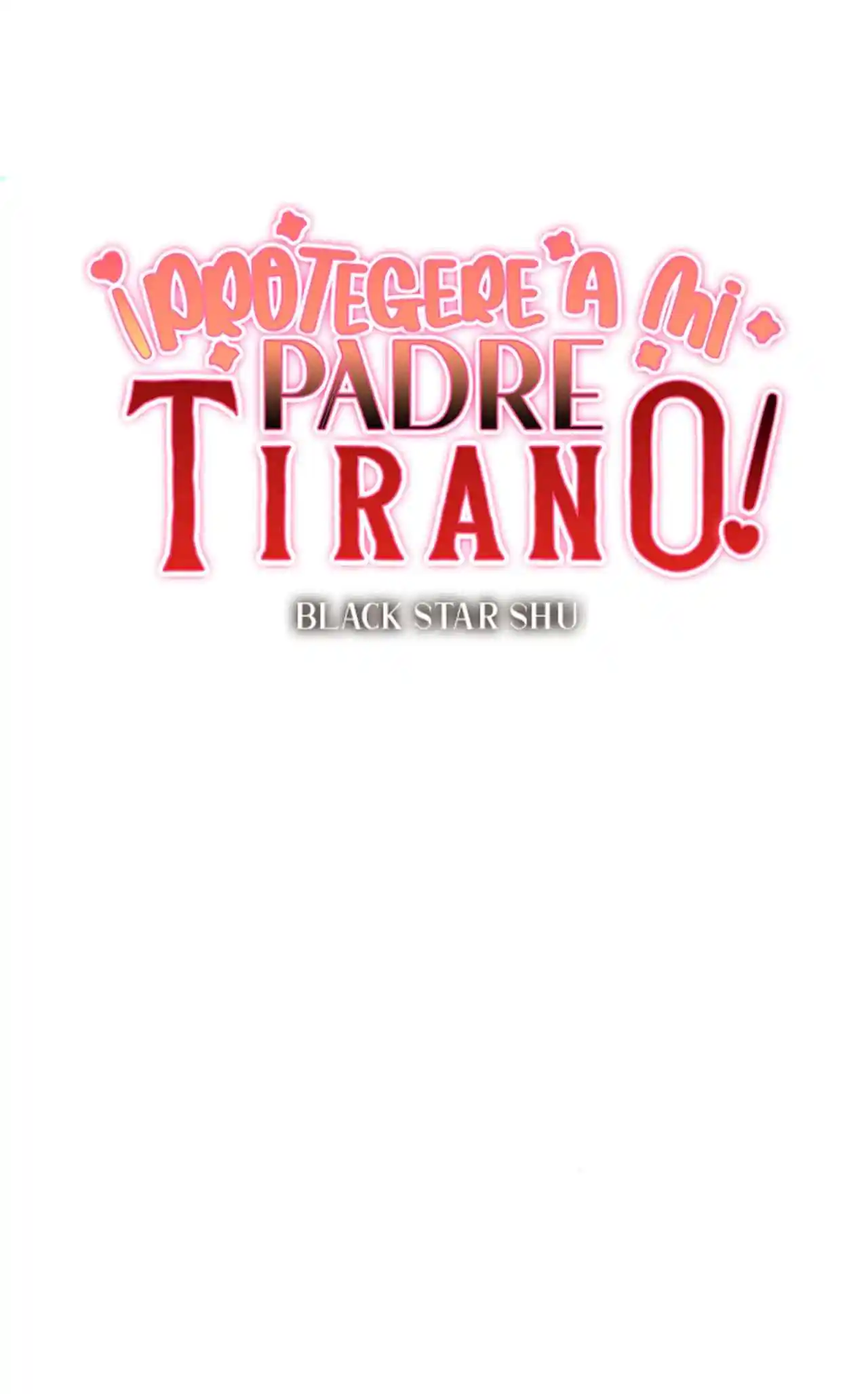 ¡Protegeré A Mi Papá Tirano! - Capítulo 21 - Página 35 - LectorTMOo
