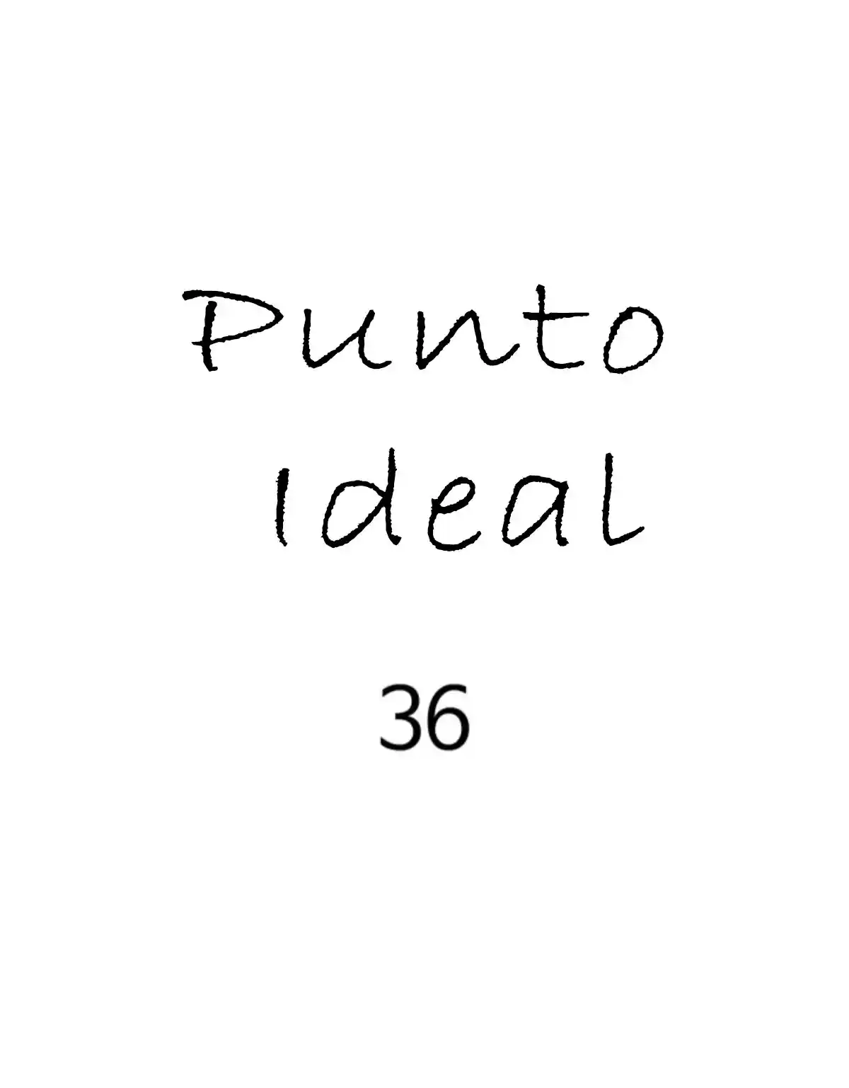 Punto Ideal - Capítulo 36 - Página 7 - LectorTMOo