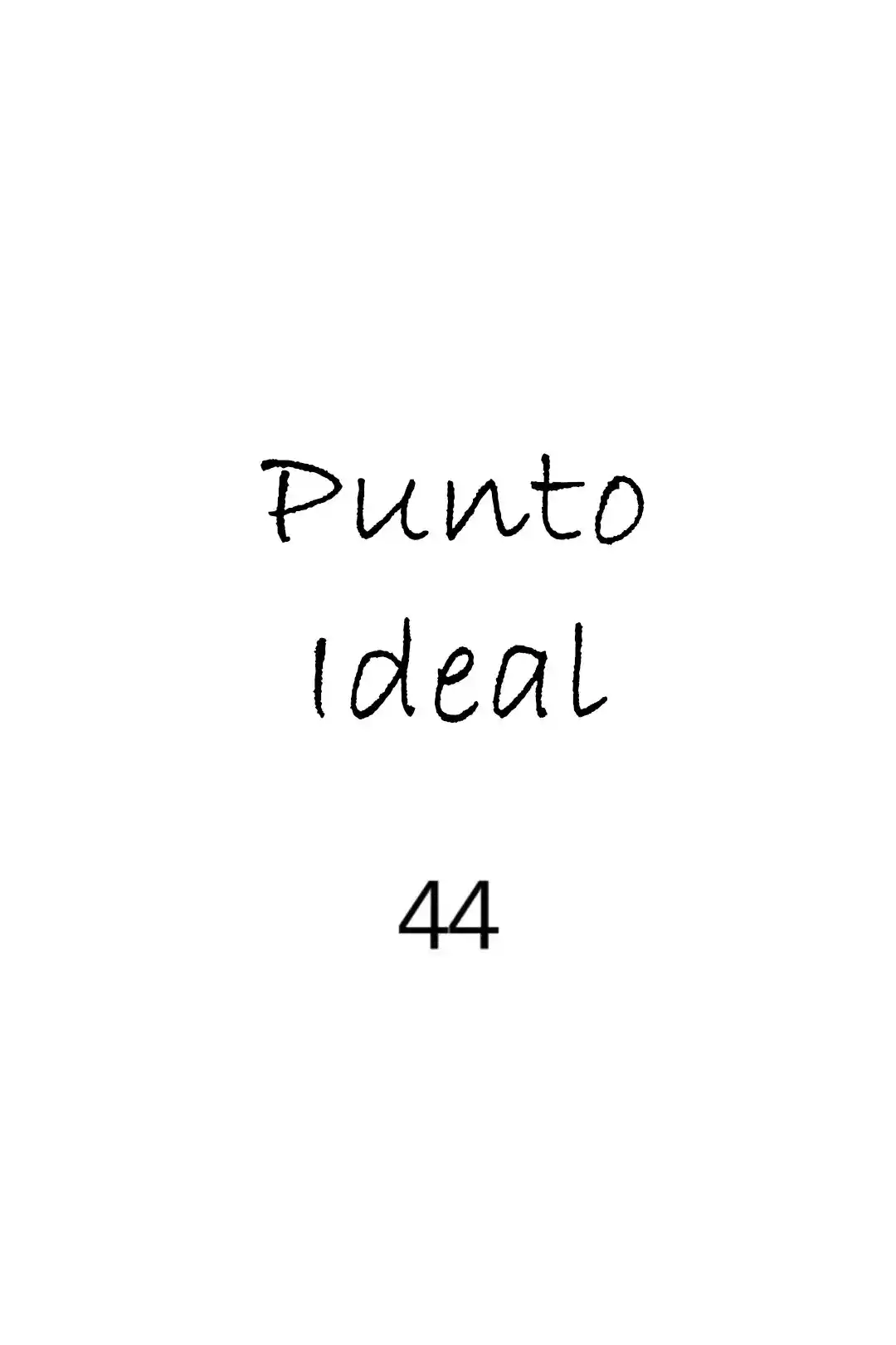 Punto Ideal - Capítulo 44 - Página 15 - LectorTMOo
