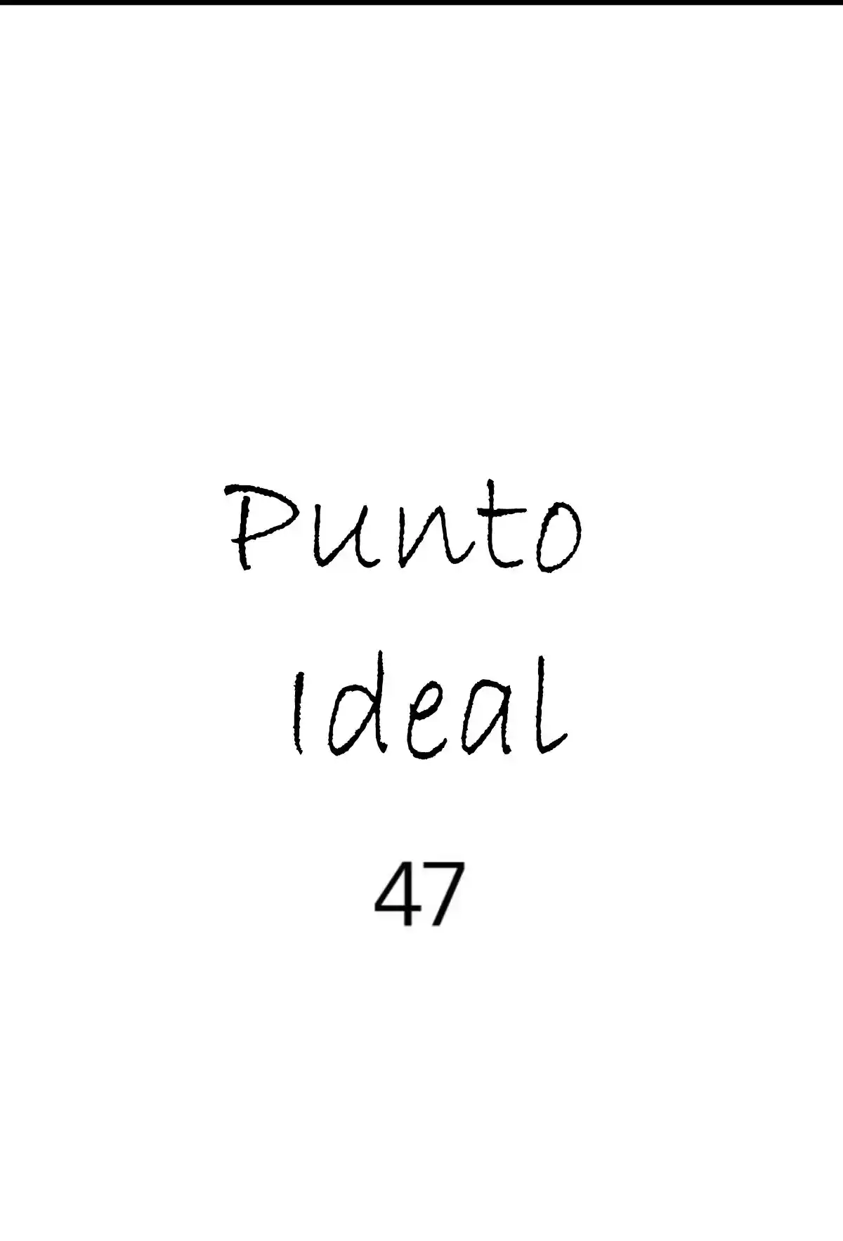 Punto Ideal - Capítulo 47 - Página 3 - LectorTMOo