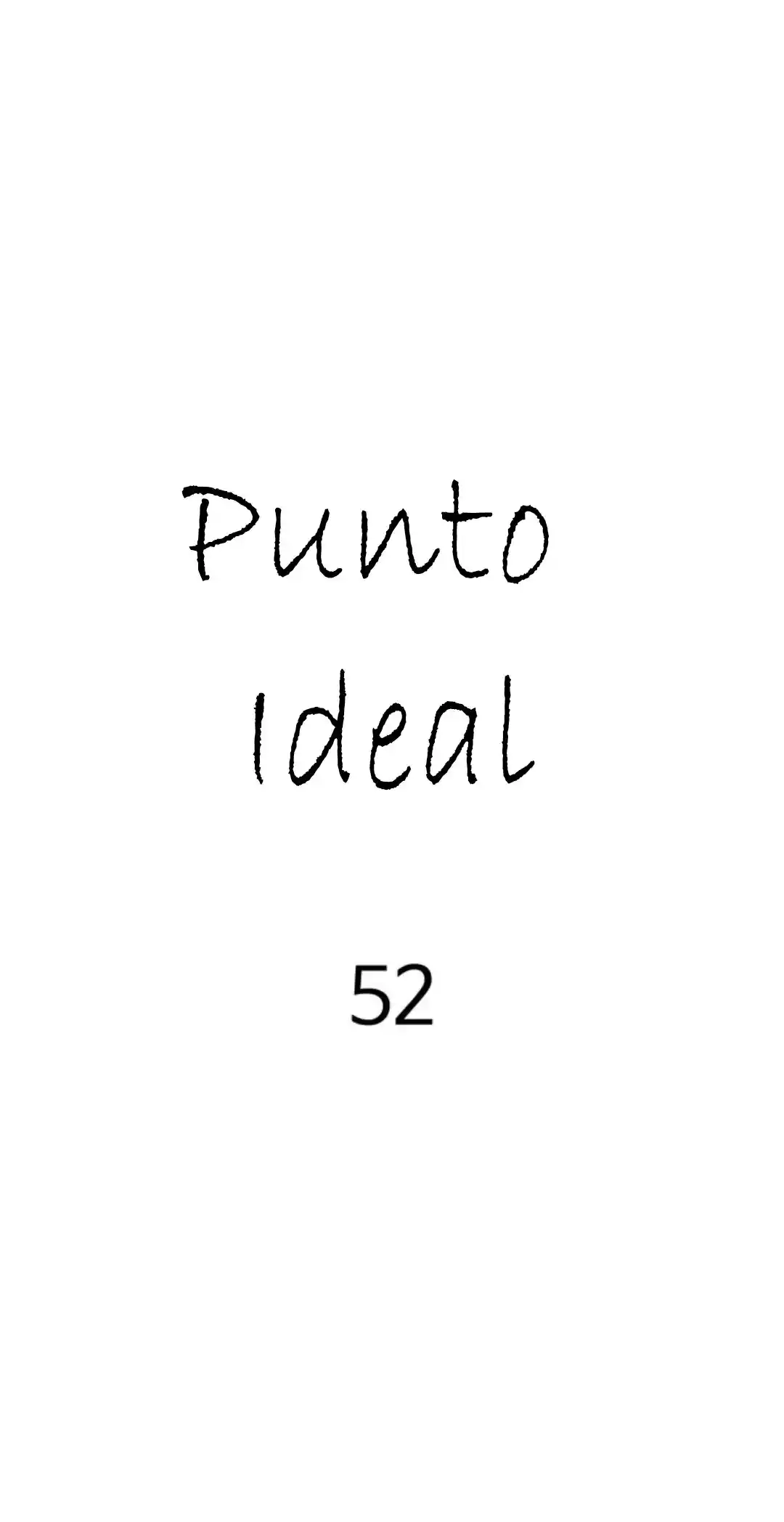 Punto Ideal - Capítulo 52 - Página 3 - LectorTMOo