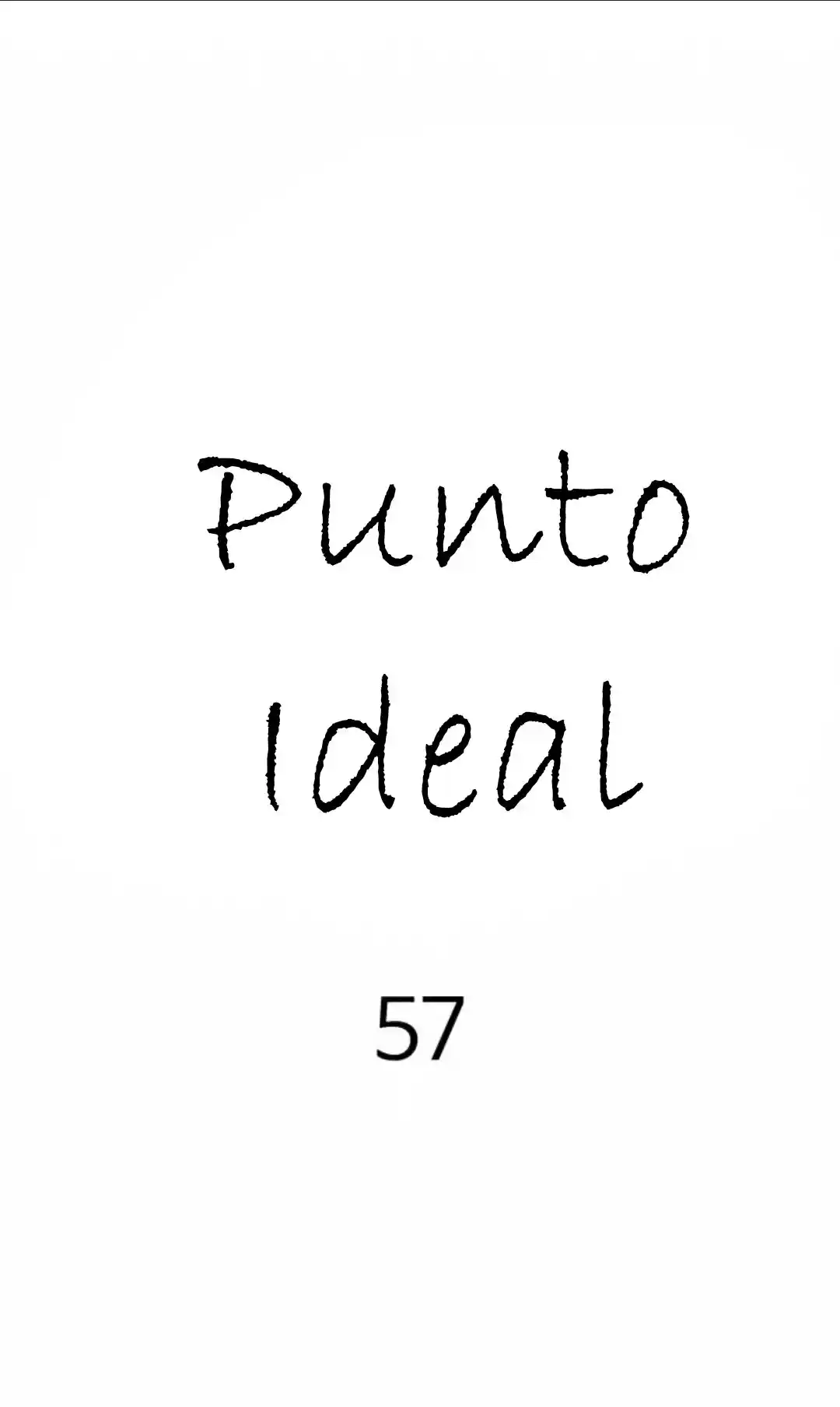 Punto Ideal - Capítulo 57 - Página 17 - LectorTMOo