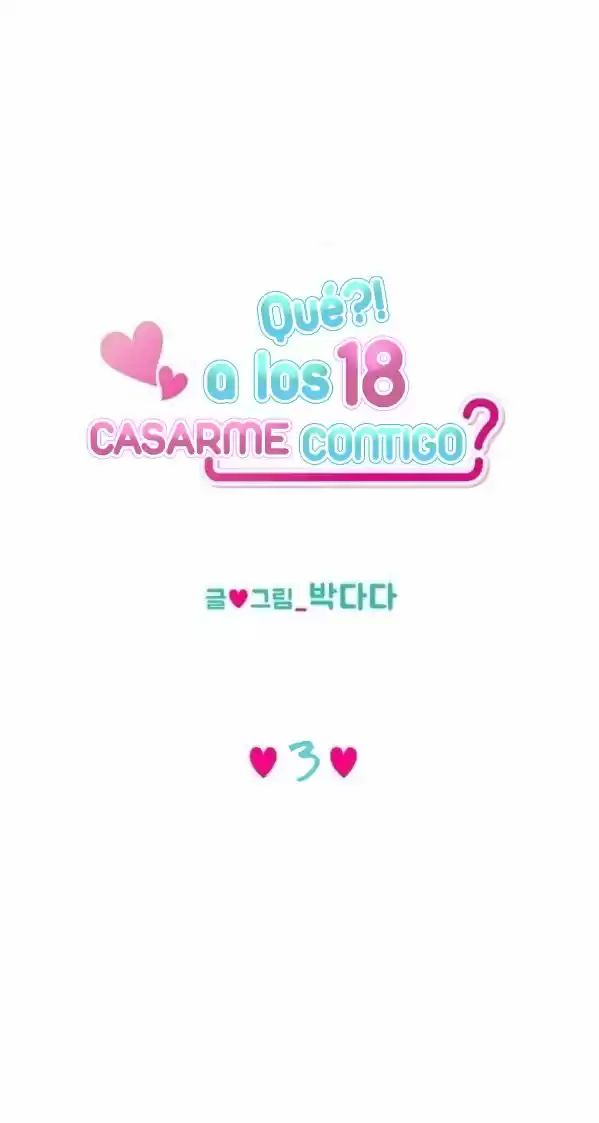 Qué?! A Los 18 Casarme Contigo? - Capítulo 3 - Página 23 - LectorTMOo
