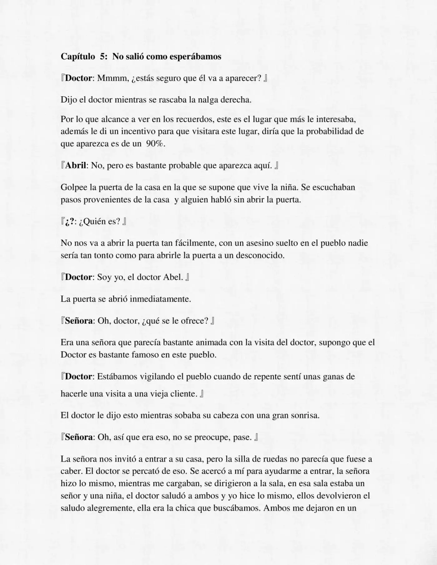 ¿Qué Harías Si Te Diesen Otra Oportunidad? (Novela) - Capítulo 5 - Página 2 - LectorTMOo
