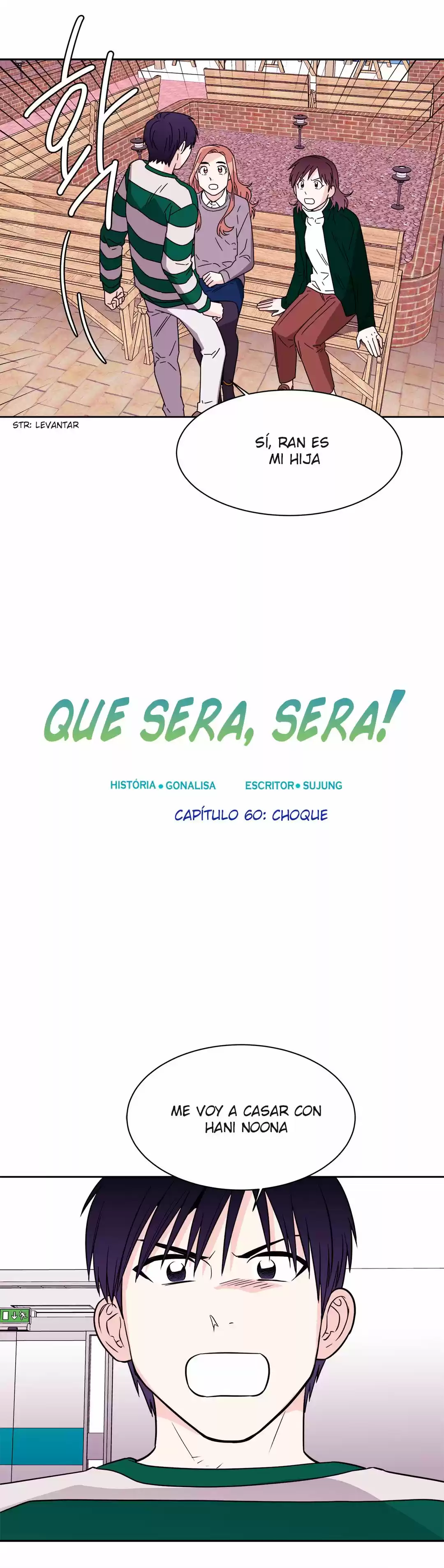 Que Sera, Sera - Capítulo 60 - Página 5 - LectorTMOo