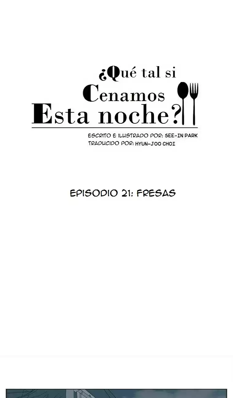 ¿Que Tal Si Cenamos Juntos? - Capítulo 21 - Página 2 - LectorTMOo