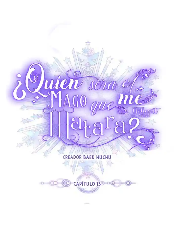 ¿Quién Es El Mago Que Me Va Matar? - Capítulo 13 - Página 7 - LectorTMOo