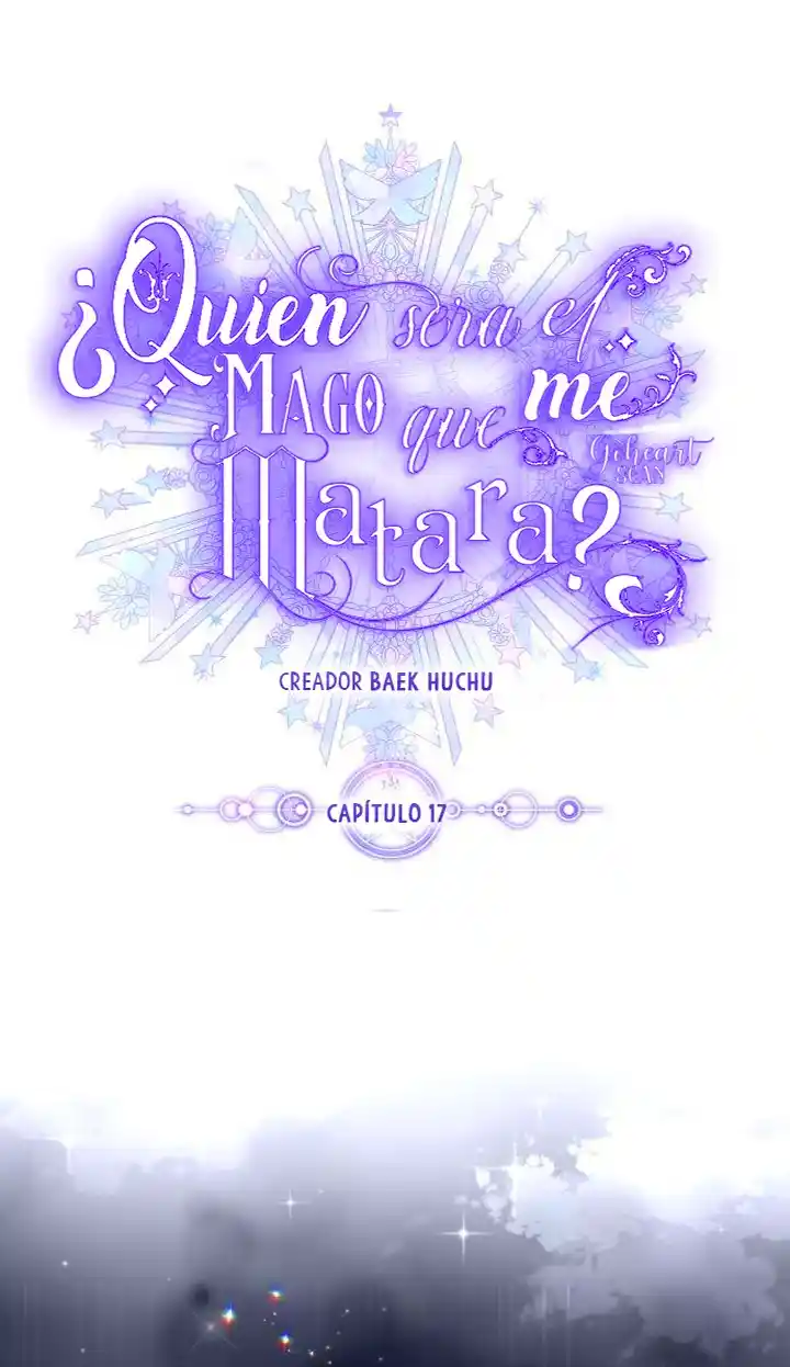 ¿Quién Es El Mago Que Me Va Matar? - Capítulo 17 - Página 7 - LectorTMOo