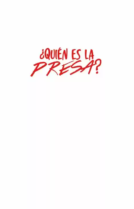 ¿Quién Es La Presa? - Capítulo 24 - Página 5 - LectorTMOo